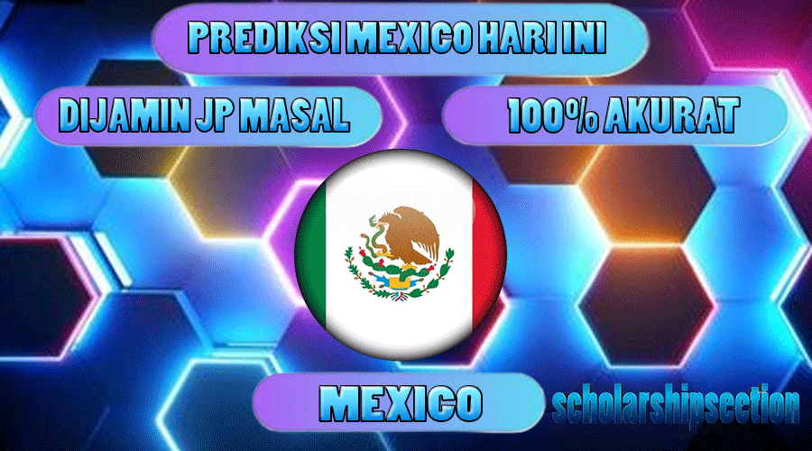 PREDIKSI TOGEL MEXICO, 28 JANUARI 2024