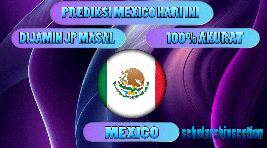 PREDIKSI TOGEL MEXICO HARI INI TERAKURAT
