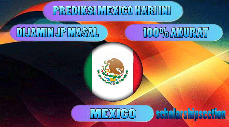 PREDIKSI TOGEL MEXICO, 21 FEBRUARI 2024