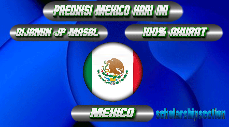 PREDIKSI TOGEL MEXICO, 23 MARET 2024