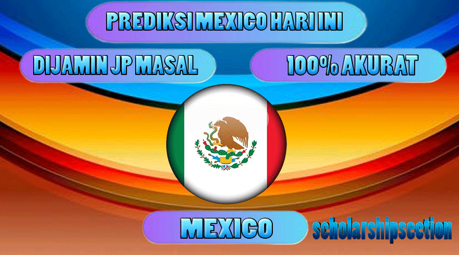 PREDIKSI TOGEL MEXICO, 03 MARET 2024