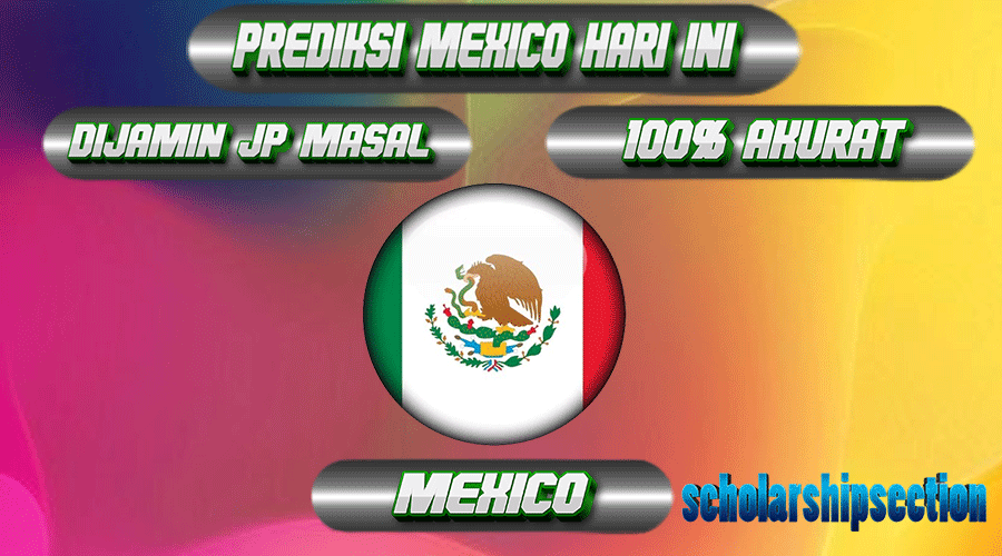 PREDIKSI TOGEL MEXICO, 24 APRIL 2024