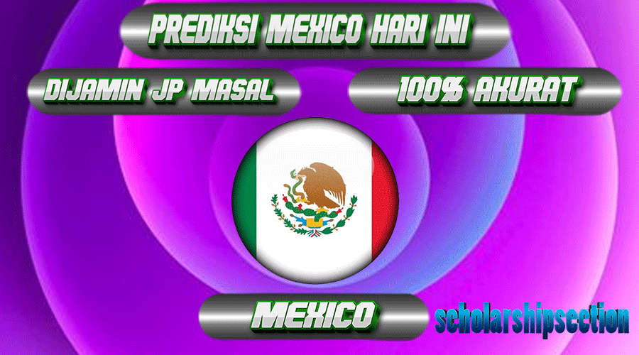 PREDIKSI TOGEL MEXICO, 16 APRIL 2024