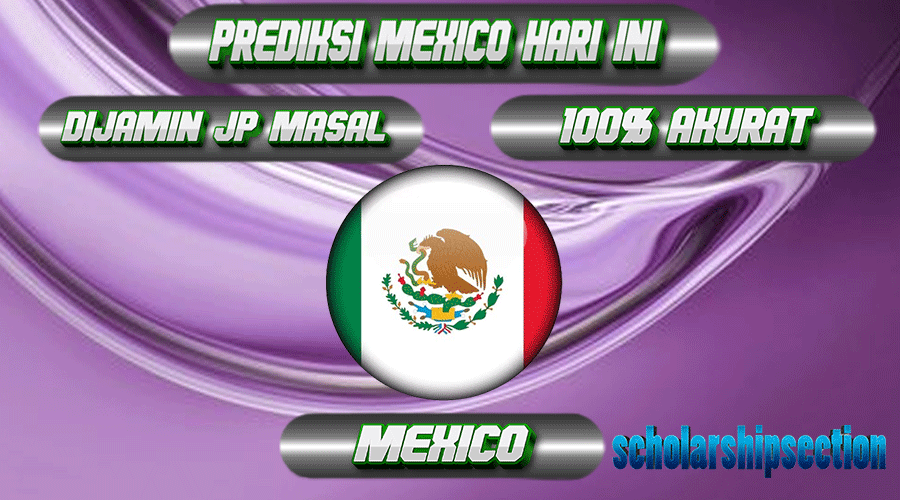 PREDIKSI TOGEL MEXICO, 20 APRIL 2024