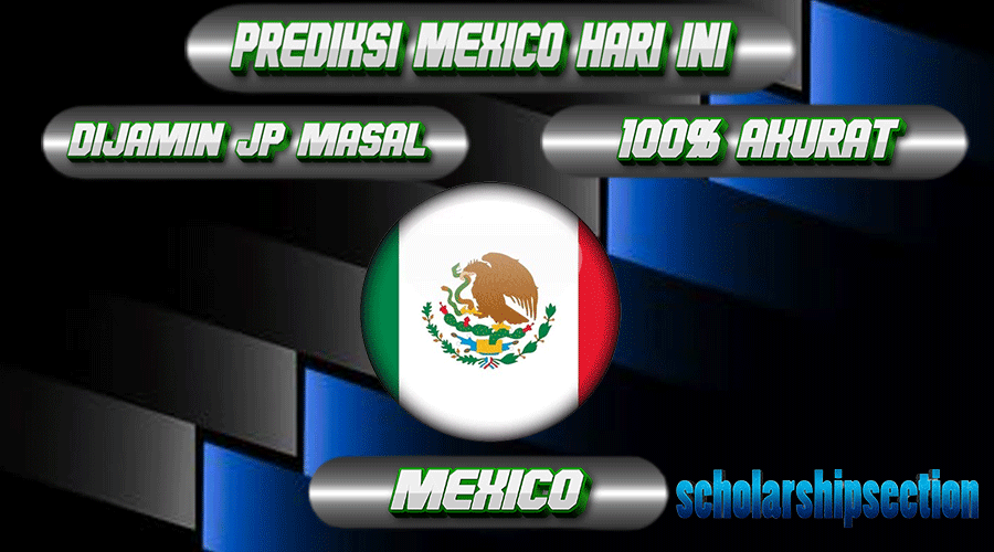 PREDIKSI TOGEL MEXICO, 07 MEI 2024